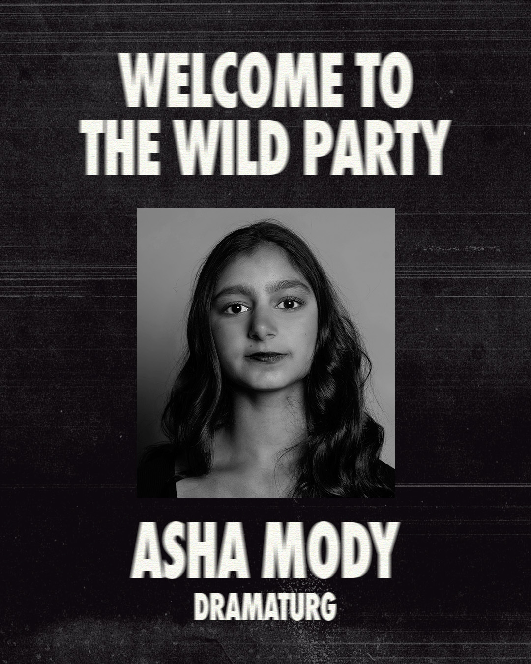 Asha Mody — Dramaturg. Portrait from Arbor Lane Productions.
