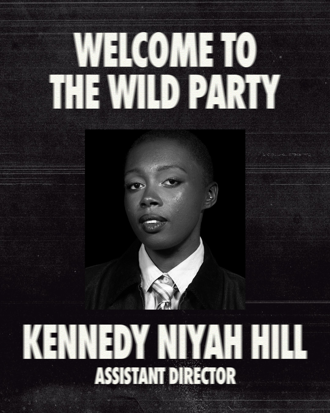 Kennedy Niyah Hill — Assistant Director. Portrait from Arbor Lane Productions.
